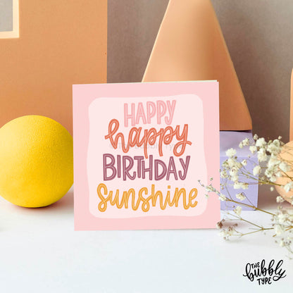 Brighten someone's day with the Happy Birthday Sunshine Small Square Greeting Card! Featuring a cheerful design, this handmade birthday card is perfect for sending warm wishes. Searching for greeting cards in Australia, birthday cards with flowers, or greeting cards to send online? This card comes with an envelope and is available at The Bubbly Type. Shop online or find it at craft markets in Melbourne, Sydney, Brisbane, and more!