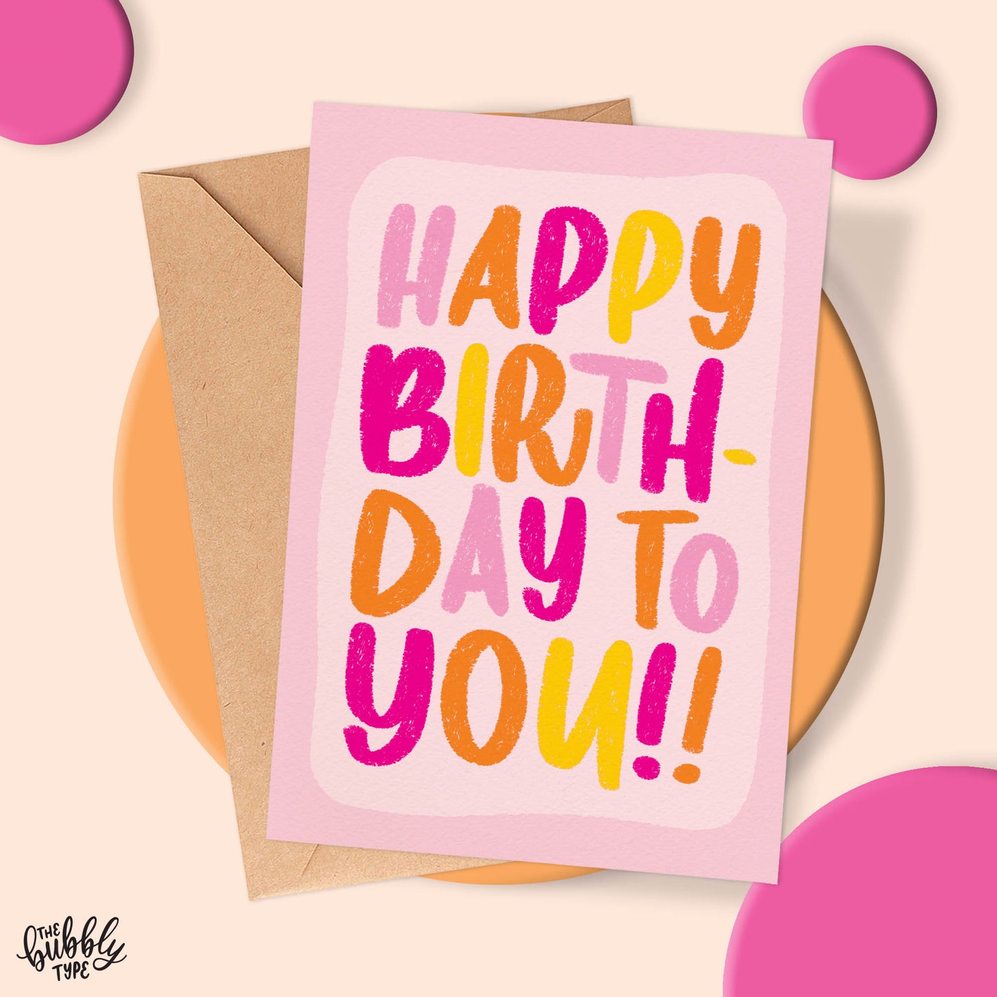 Happy Birthday To You - A6 Greeting Card