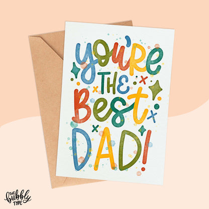 Australian made Father's Day greeting cards. You're the Best Dad hand drawn design. Affordable cards to celebrate dad and fathers everywhere.