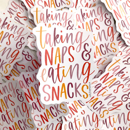 Taking Naps and Eating Snacks Vinyl Sticker
