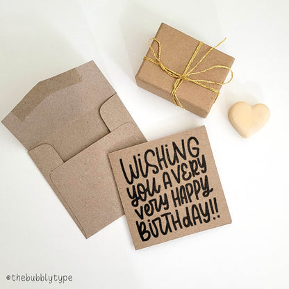 Wishing You a Very Happy Birthday - Square Greeting Card