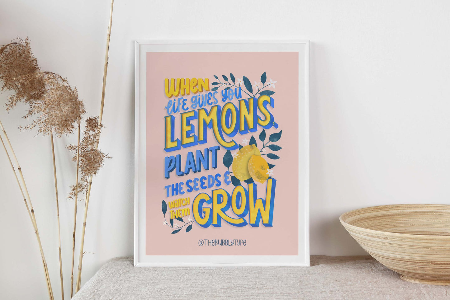 When Life Gives You Lemons - Art Print